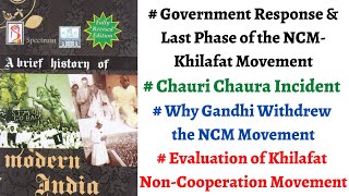 V91 Chauri Chaura 1922 NCM Withdrawal Caliphate abolished Evaluation Spectrum Modern History [upl. by Notserp]