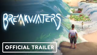 Breakwaters  Official Gameplay Trailer [upl. by Krissie]