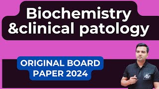 Biochemistry and clinical Pathology Board paper [upl. by Spiegelman713]