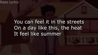 Childish Gambino  Feels Like Summer LYRICS [upl. by Gertruda]