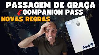 Novas regras PASSAGEM CORTESIA do Companion Pass da AZUL [upl. by Uhn]