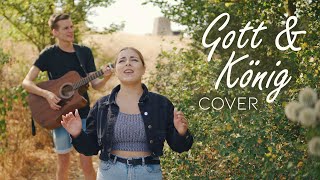 Gott und König feat Hanna  Cover [upl. by Renell]