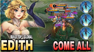 Edith Best Build  Unlimited Damage  Build Top 1 Global Edith  MLBB [upl. by Yelraf615]