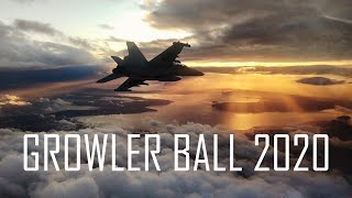 Growler Ball 2020 [upl. by Oberg83]