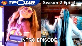 The Four Season 2 Intro Zhavia amp Evvie McKinney Updates  Meet the The Four S02E01 [upl. by Sinclair]