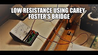 Measurement of low resistance using CareyFosters bridge [upl. by Assilak]