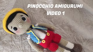 PINOCCHIO AMIGURUMI IN ITALIANO 🥰 VIDEO 1 [upl. by Ahsekar]