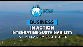 Business in Action  Integrating sustainability at villas by Eco Hotel the Philippines [upl. by Marta]