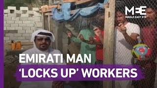 UAE man holds Indian workers in cage [upl. by Nador455]