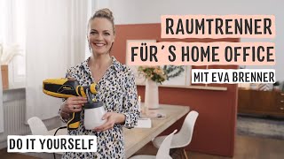 Raumtrenner fürs Home Office gestalten mit Eva Brenner  WAGNER [upl. by Arabelle38]