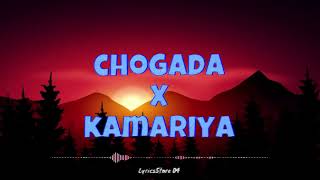 Chogada x Kamariya Remix  LyricsStore 04  LS04 [upl. by Aneert]