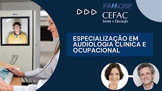 ESPECIALIZÇÃO EM AUDIOLOGIA CLINICA E OCUPACIONAL  DRA ALICE PENNA E DR JAIME ZORZI [upl. by Neelyar]