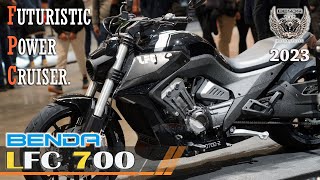 ALLNEW BENDA LFC 700  A Powerful 680cc FourCylinder Cruiser [upl. by Lucho632]