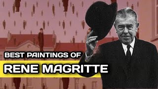 The Best Paintings of René Magritte A Journey Through the Surrealquot [upl. by Lola408]