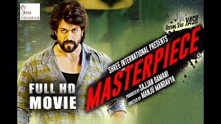 Masterpiece 2019 Hindi Dubbed Full Movie  KGF Yash Shanvi Srivastava [upl. by Charbonneau]