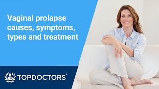 Vaginal prolapse causes symptoms types and treatment [upl. by Eeraj330]