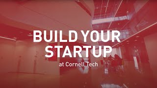 Build Your Startup at Cornell Tech [upl. by Tali]