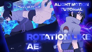 Alight Motion Rotation Tutorial Like AE  6ft3Xenoz [upl. by Thibault796]