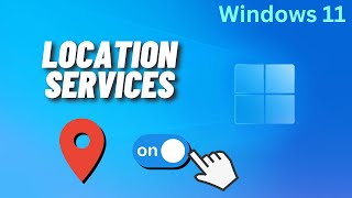 How to Enable Location on Windows 11 [upl. by Oralie35]