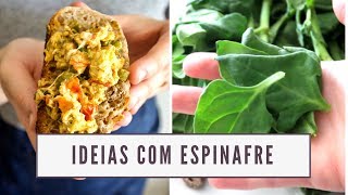 RECEITAS COM ESPINAFRE  O que fazer com espinafre  MARINA MORAIS [upl. by Shaefer387]