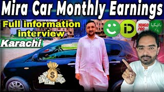 Mira Car Wala Kitna Kama Raha hai Karachi Mein Full information interview [upl. by Leund699]