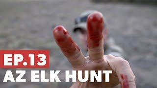 Public Land AZ Elk Hunt Pt 3  The Mountain Project Season 5E13 [upl. by Yoho730]