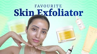 Different type of exfoliator  Favourite Skin Exfoliating Products  Skin amp More Ep 6 [upl. by Ayanej]