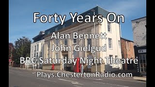 Forty Years On  Alan Bennett  John Gielgud  BBC Saturday Night Theatre [upl. by Hendrix]