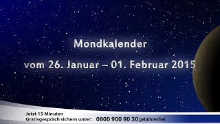 Mondkalender vom 26 Januar bis 01 Februar 2015 AstroTV [upl. by Acilegna]