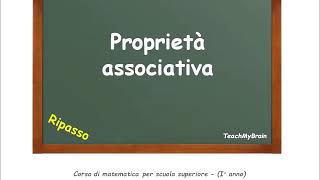 🦉 Lezione di Matematica Proprietà associativa [upl. by Folger]