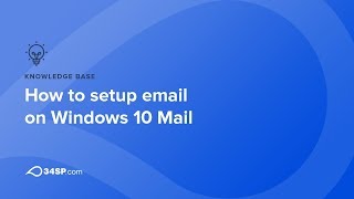 How to setup email on Windows 10 Mail [upl. by Figge309]