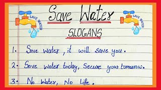 10 slogans on save water in English  save water slogans  easy slogans on save water  save water [upl. by Kenwrick532]