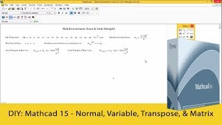 Mathcad 15 Tutorial  Normal Variable Transpose and Matrix [upl. by Ebarta50]