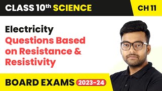 Electricity  Questions Based on Resistance and Resistivity  Class 10 Science Chapter 11 [upl. by Aicilaf]