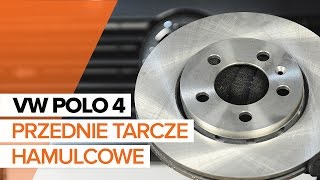 Wymiana przednie tarcze hamulcowe i klocki hamulcowe VW Polo  Tutorial HD [upl. by Hannasus702]