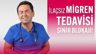 Migrende İlaçsız Bir Tedavi Yöntemi Sinir Blokajı [upl. by Yolanda995]