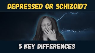 Depression vs Schizoid Spotting the Differences [upl. by Mingche]