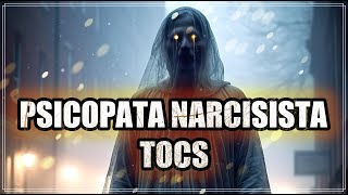 10 TOCs Más Frecuentes del Psicópata Narcisista Comportamientos Obsesivos Extremadamente Peligrosos [upl. by Fisk631]