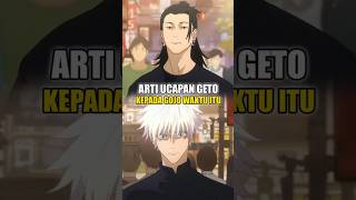 Terjawab Sudah Ucapan Geto ke Gojo gojo getosuguru jujutsukaisen shorts anime [upl. by Yzmar]