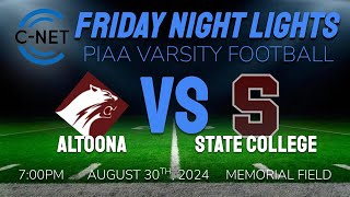 PIAA Varsity Football Altoona  State College  CNET Live Stream [upl. by Gnex634]