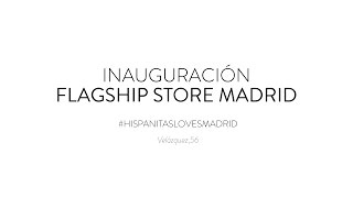 Inauguración HISPANITAS Flagship Store [upl. by Netsyrc]