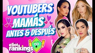 ASÍ CAMBIARON ESTAS YOUTUBERS DESPUÉS DE SER MAMÁS 🔥🔥🔥 [upl. by Naresh]