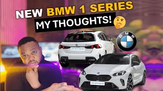 New BMW 1 SERIES 2025  MY THOUGHTS  EXTERIOR amp INTERIOR [upl. by Ardnuhs]