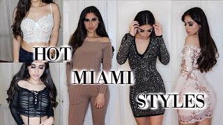 HOT MIAMI STYLES TRY ON HAUL  2018 [upl. by Duhl]