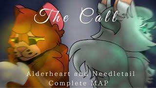 Alderheart and Needletail  The Call  COMPLETED MAP [upl. by Khan801]