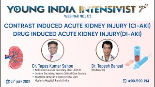 AKI ACUTE KIDNEY INURY  contrast  drugs  nephrotoxicity  DR TAPAS SAHOO [upl. by Ayekat114]