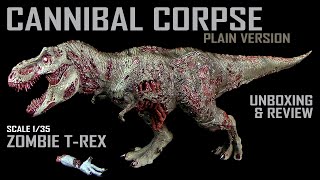 Rebor ™ Cannibal Corpse  Zombie TRex  Tyrannosaurus Rex  Plain Version  Unboxing amp Review [upl. by Aizahs]