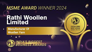 Rathi Woollen Ltd  India 5000 Best MSME Awards 2024 [upl. by Harpole]