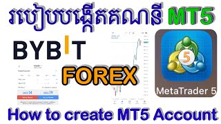 របៀបបង្កើតគណនី MT5  How to create MT5 Account FOREX [upl. by Nisior128]