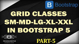 05  Bootstrap 5 Grid Classes  SM MD LG XL XXL  Bootstrap Grid System  Bootstrap HindiUrdu [upl. by Javler]